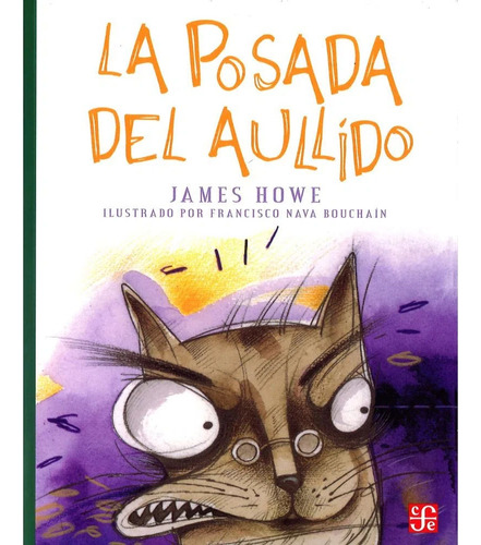 Libro Fisico La Posada Del Aullido,  James Howe