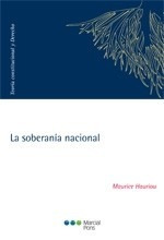 Maurice Hauriou /  La Soberanía Nacional. Marcial Pons