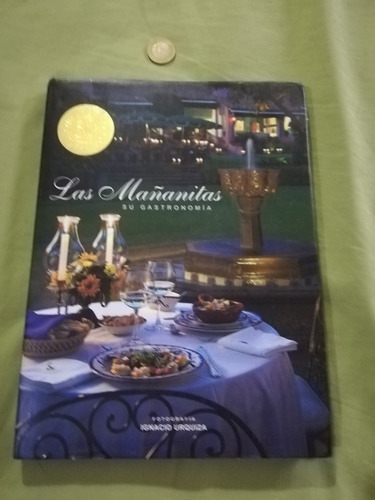 Libro Recetario Las Mañanitas Su Gastronomía Cocina Recetas 