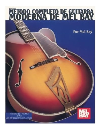 Libro: Método Completo Para Guitarra Moderna Edición En Espa