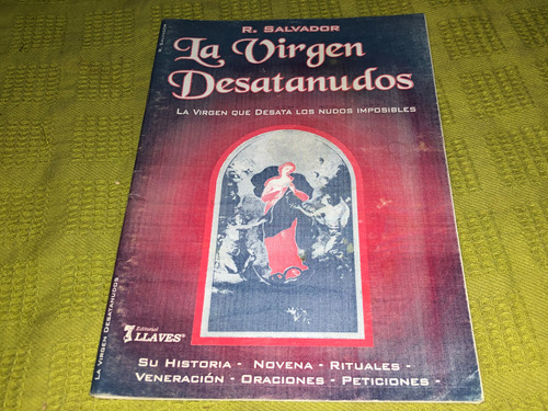 La Virgen Desatamudos - R. Salvador - Llaves