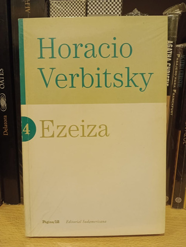 Ezeiza - Horacio Verbitsky - Ed Sudamericana