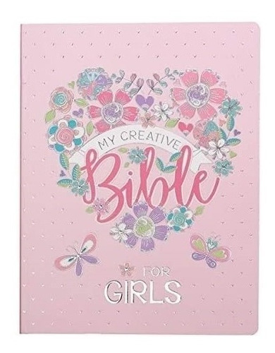 Esv Holy Bible, My Creative Bible For Girls, Biblia Rosa Con