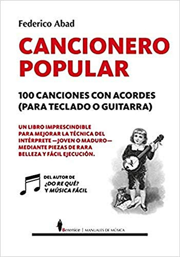 Libro : Cancionero Popular. 100 Canciones Con Acordes (para