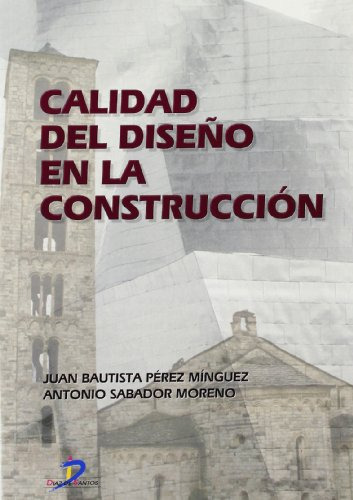 Libro Calidad Del Diseño En La Construcción De Juan Bautista