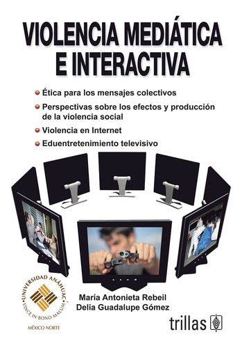 Violencia Mediatica E Interactiva - Rebeil Corella, Gomez Mo