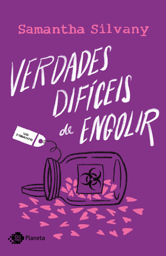 Verdades difíceis de engolir: Um romance, de Silvany, Samantha. Editora Planeta do Brasil Ltda., capa mole em português, 2020