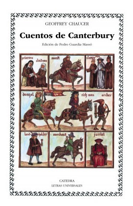 Cuentos De Canterbury Chaucer, Geoffrey Catedra