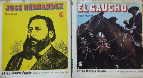 Jose Hernández El Gaucho La Historia Popular 2 Revistas  