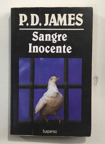 P. D. James Sangre Inocente Javier Vergara Editor 1980