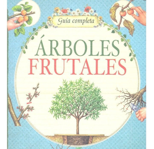Arboles Frutales, De Aa.vv. Editorial Rustica Ediciones, Tapa Blanda En Español