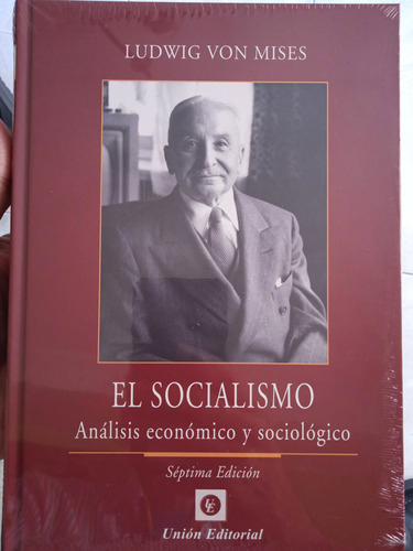 El Socialismo (nuevo Y Sellado) / Ludwig Von Mises 
