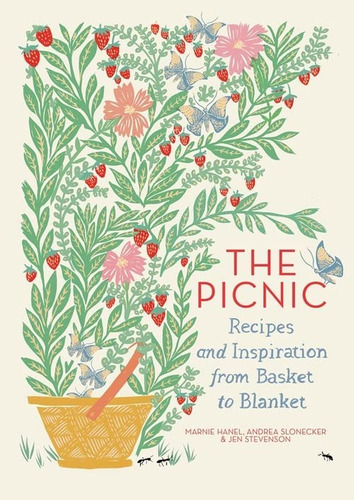 Libro: The Picnic: Recipes And Inspiration From Basket To