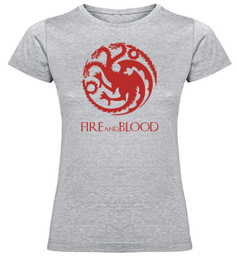 Polera Mujer Game Of Thrones - Targaryen - Fire And Blood 