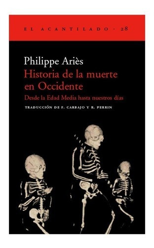 Historia De La Muerte En Occidente: Desde La Edad Media