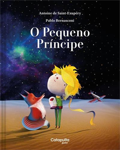 O Pequeno Príncipe, De Antoine Saint-exupery. Editorial Catapulta Junior, Tapa Dura, Edición 1 En Português, 2024
