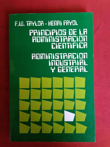 Principios De La Administracion Cientifica Taylor Y Fayol 30