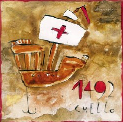 1492 - Jorge Cuello - Calibroscopio Ediciones