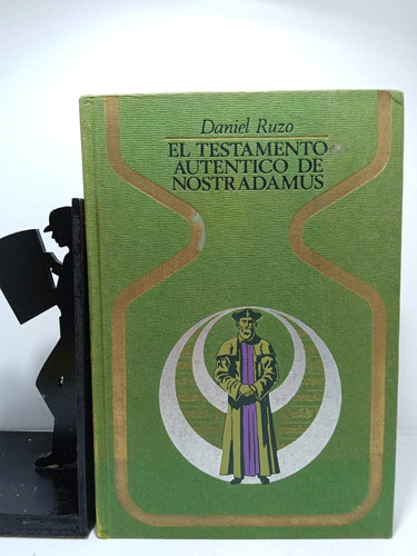 El Testamento Auténtico De Nostradamus - Daniel Ruzo - Plaza