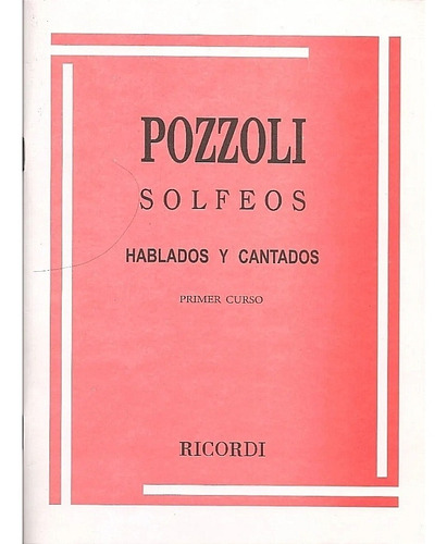 Libro Pozzoli Solfeos Hablados Y Cantados Primer Curso