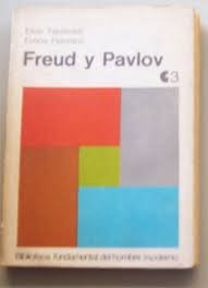 Freud Y Pavlov. Fachinelli/ Piersanti