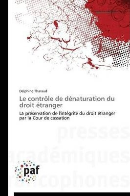 Le Controle De Denaturation Du Droit Etranger  T Franaqwe