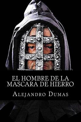 Libro El Hombre De La Mascara De Hierro - Inza, Eduardo De