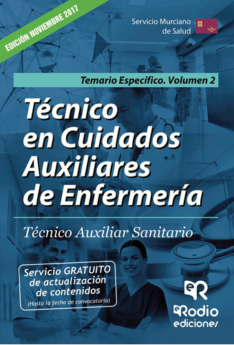 Técnico En Cuidados Auxiliares De Enfermería. Volumen 2