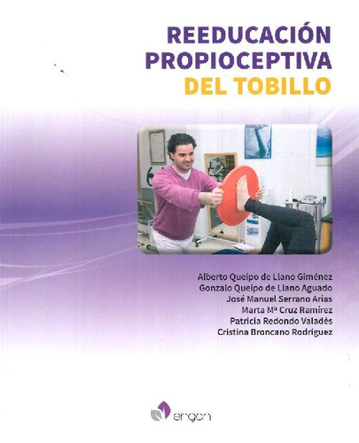 Libro Reeducación Propioceptiva Del Tobillo De Alberto Queip