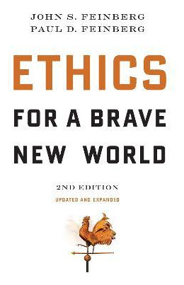 Libro Ethics For A Brave New World, Second Edition - John...
