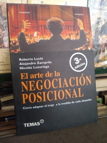 El Arte De La Negociacion Posicional Luchi Zamprile-rf Libro