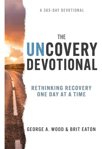 comprar Libro: The Uncovery Devotional: Rethinking Recovery One Day 