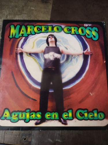 Marcelo Cross Agujas En El Cielo Disco Impecable 