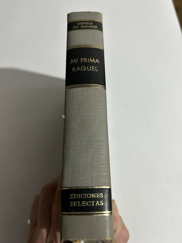 Libro Mi Prima Raquel - Daphne Du Maurier - Tapa Dura