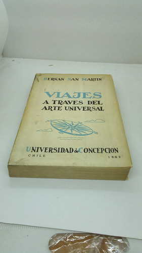 Viajes A Través Del Arte Universal.