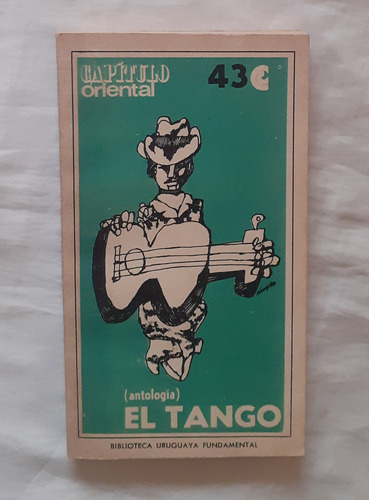 El Tango Antologia Libro Original 1969 Oferta 