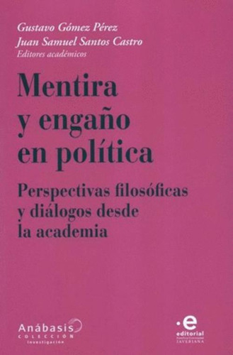 Libro Mentira Y Engaño En Política