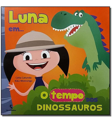 Luna Em... O Tempo Dos Dinossauros