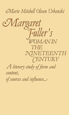 Libro Margaret Fuller's Woman In The Nineteenth Century: ...
