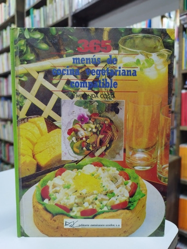 Libro. 365 Menús De Cocina Vegetariana... Tomo 2. Miranda. 