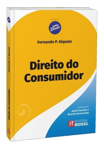 Direito Do Consumidor - Coleção Amo Direito, De Alqualo, Fernando Pereira. Editora Rideel Editora, Capa Mole Em Português