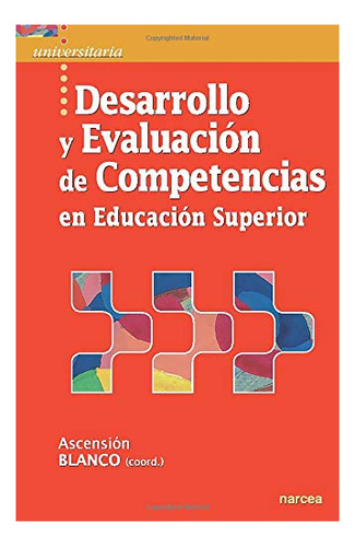 Libro Desarrollo Y Evaluacion De Competencias En E De Blanc