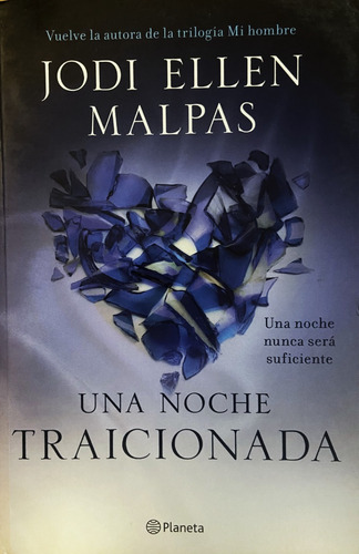 Una Noche Traicionada, Jodi Ellen Malpas (Reacondicionado)