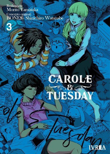  Carole & Tuesday #3 (de 3) - Shinichiro Watanabe - Ivrea Ar