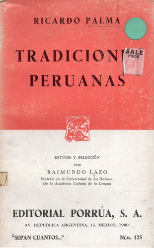 Tradiciones Peruanas Ricardo Palma 