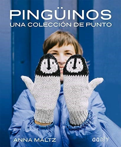 Pinguinos - Maltz Anna (libro)