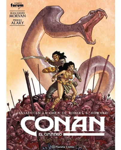 Libro Conan El Cimmerio Morvan Alary Howard Planeta Cómic