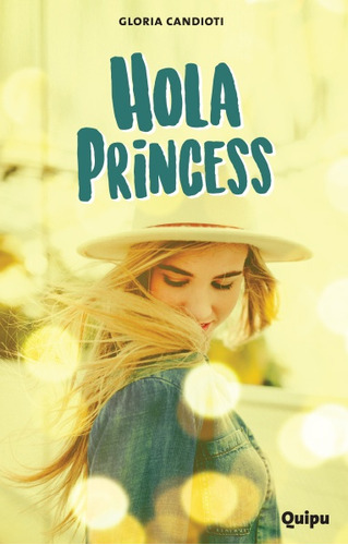 Hola Princess (nueva Ed.) - Gloria Candioti