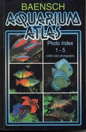 Baensch Aquarium Atlas Photo Index 15 (new Revised Third Edi