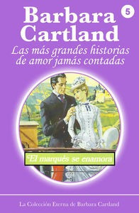 Libro El Marques Se Enamora - Barbara Cartland